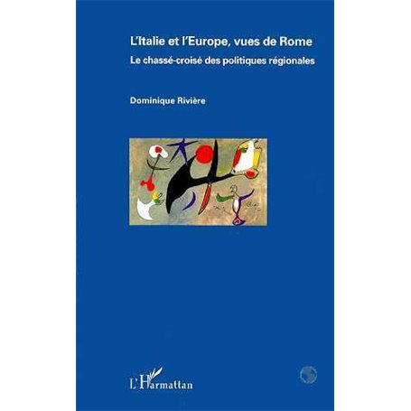 L'Italie et l'Europe, vues de Rome