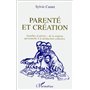 Parenté et création