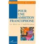 Pour une ambition Francophone