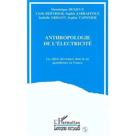 L'anthropologie de l'électricité