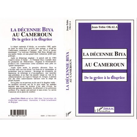 La décennie Biya au Cameroun