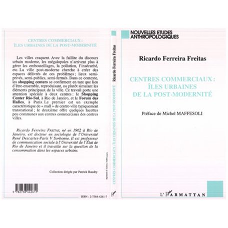 Centres commerciaux : îles urbaines de la postmodernité