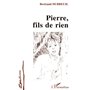 Pierre, fils de rien