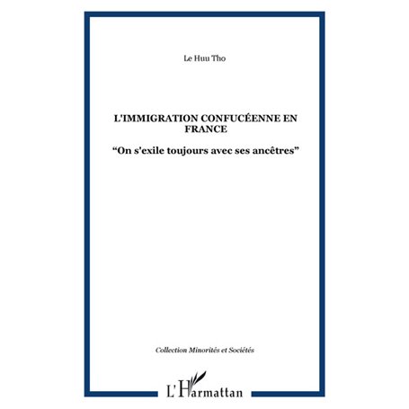L'IMMIGRATION CONFUCÉENNE EN FRANCE