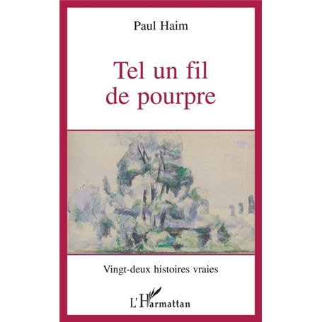 Tel un fil de pourpre