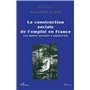 La construction sociale de l'emploi en France