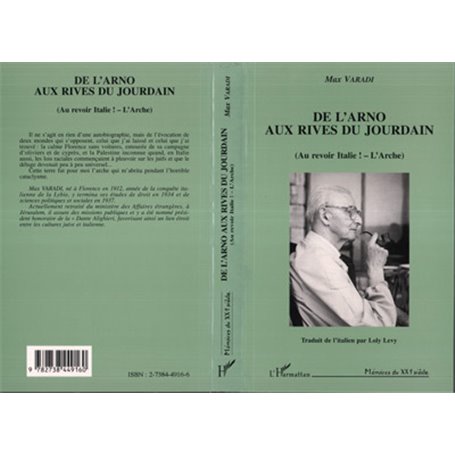 De l'Arno aux rives du Jourdain (Au revoir Italie ! - L'Arche)
