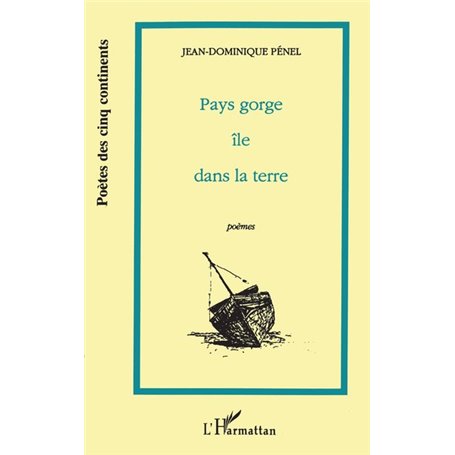 Pays Gorge île dans la terre