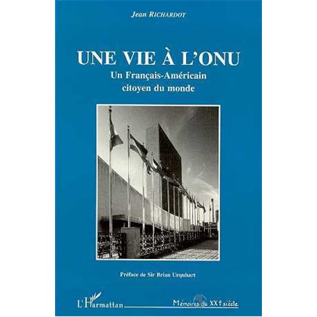 Une vie à L'ONU