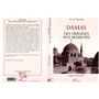 Damas des origines aux Mamluks
