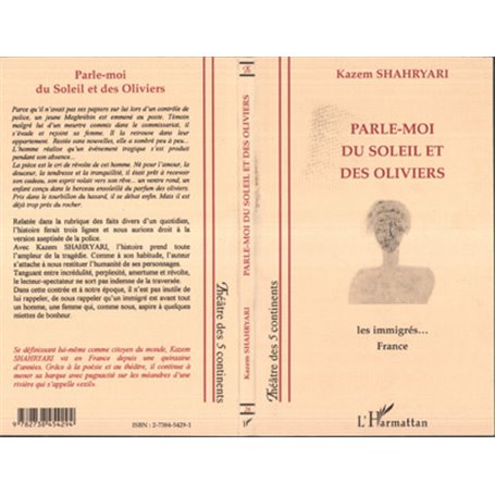 Parle-moi du soleil et des oliviers