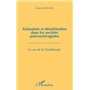Aliénation et désaliénation dans les sociétés post-esclavagistes