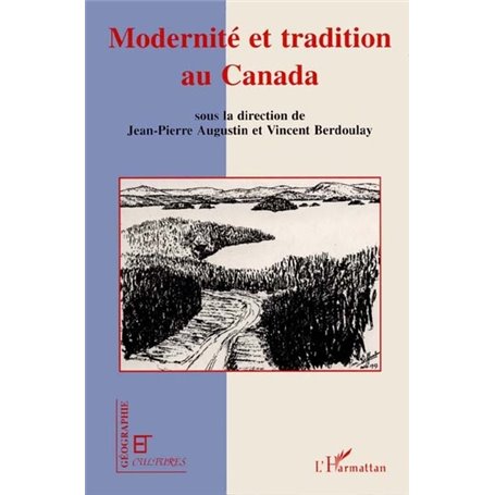 Modernité et tradition au Canada