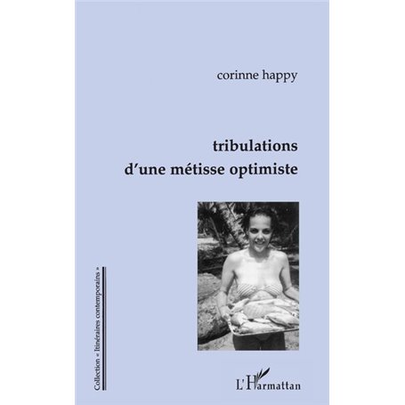Tribulations d'une Métisse Optimiste