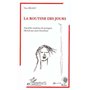 La Routine des Jours