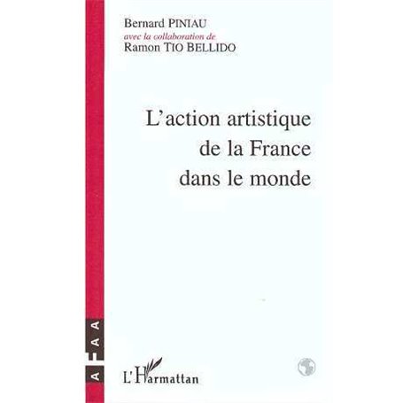 L'action artistique de la France dans le monde