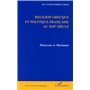 RELIGION GRECQUE ET POLITIQUE FRANÇAISE AU Xixe SIÈCLE