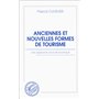 Anciennes et nouvelles formes de tourisme