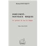 Insécurité : Nouveaux Risques