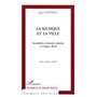 LA MUSIQUE ET LA VILLE