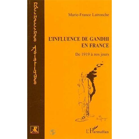 L'INFLUENCE DE GANDHI EN FRANCE