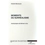 MOMENTS DU SURREALISME