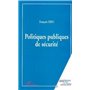 POLITIQUES PUBLIQUES DE SECURITE