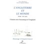L'ANGLETERRE ET LE MONDE XVIIIe - XXe siècle