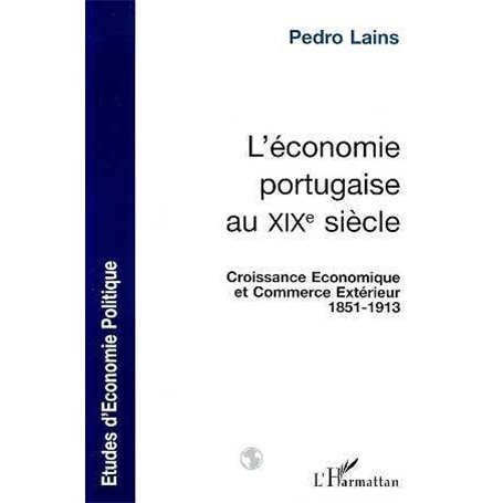 L'ÉCONOMIE PORTUGAISE AU XIXe SIÈCLE