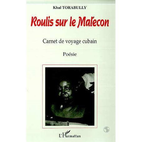 ROULIS SUR LE MALECON