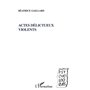 Actes délictueux violents