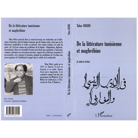 LITTERATURE (DE LA) TUNISIENNE ET MAGHREBINE et autres textes