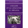 L'ÉGLISE ET LE GÉNOCIDE AU RWANDA