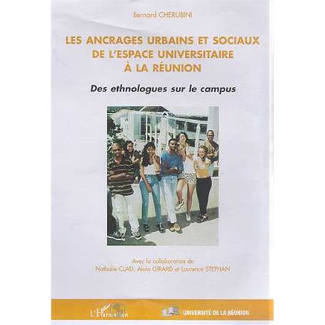 LES ANCRAGES URBAINS ET SOCIAUX DE L'ESPACE UNIVERSITAIRE À LA RÉUNION
