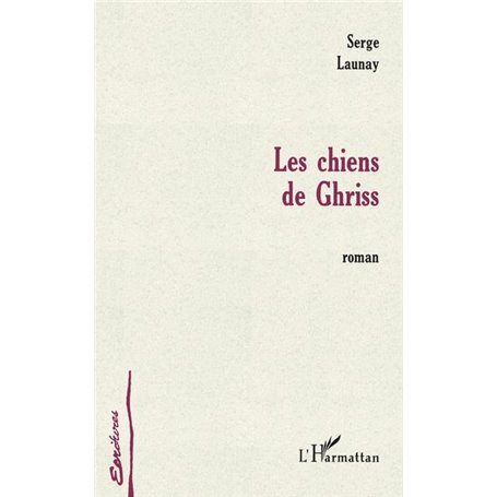 Les chiens de Ghriss