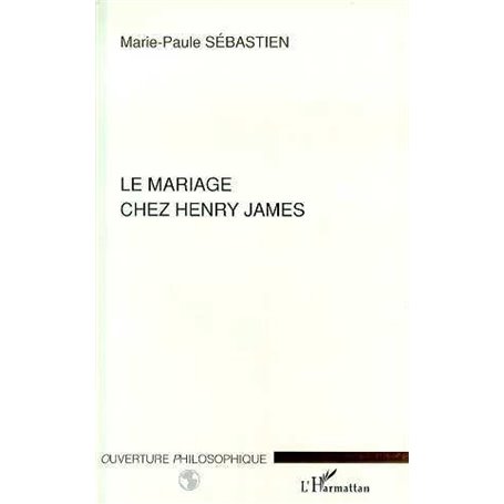 Le mariage chez Henry James