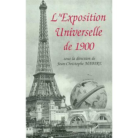 L'EXPOSITION UNIVERSELLE DE 1900