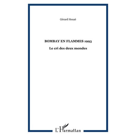 BOMBAY EN FLAMMES 1993