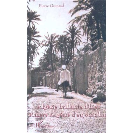 Algérie brillante d'hier