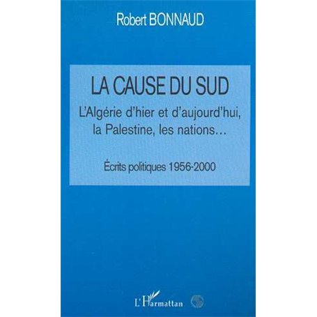LA CAUSE DU SUD