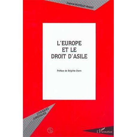 L'EUROPE ET LE DROIT D'ASILE