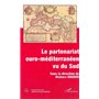 LE PARTENARIAT EURO-MÉDITERRANÉEN VU DU SUD