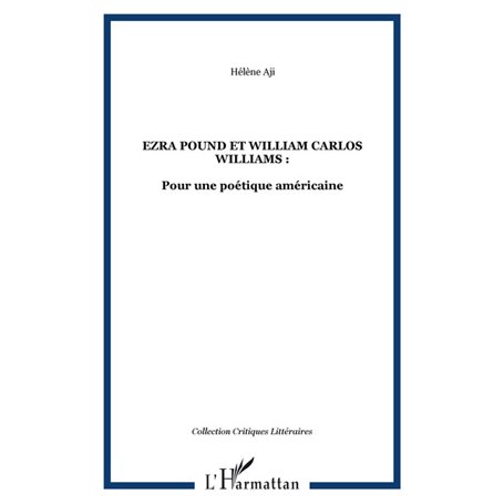 EZRA POUND ET WILLIAM CARLOS WILLIAMS :