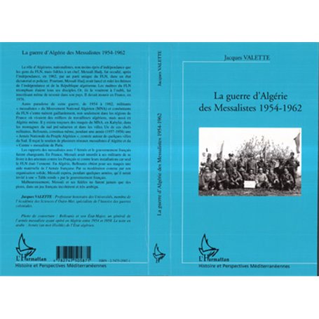 LA GUERRE D'ALGÉRIE DES MESSALISTES 1954-1962