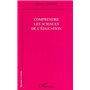COMPRENDRE LES SCIENCES DE L'ÉDUCATION