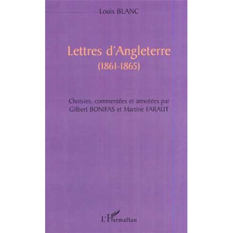 LETTRES D'ANGLETERRE (1861-1865)
