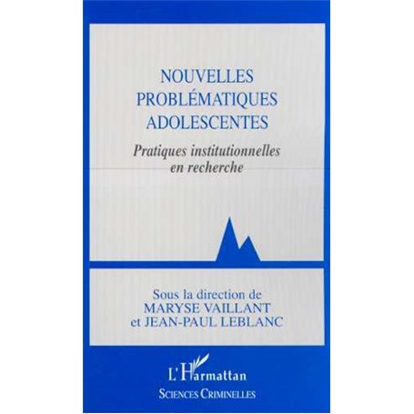 NOUVELLES PROBLÉMATIQUES ADOLESCENTES