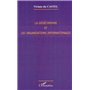 LA GÉOÉCONOMIE ET LES ORGANISATIONS INTERNATIONALES