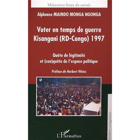 VOTER EN TEMPS DE GUERRE KISANGANI (RD-CONGO) 1977