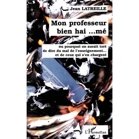 MON PROFESSEUR BIEN HAI… MÉ